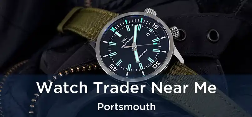 Watch Trader Near Me Portsmouth